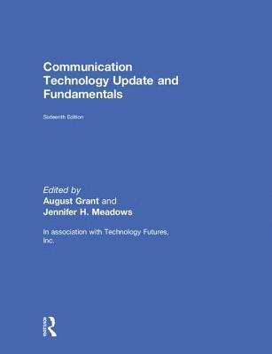 bokomslag Communication Technology Update and Fundamentals