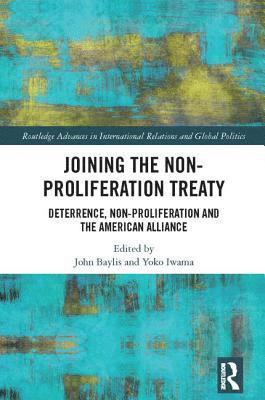 bokomslag Joining the Non-Proliferation Treaty