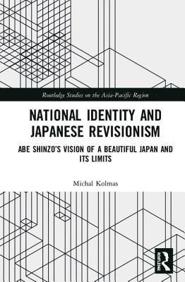 National Identity and Japanese Revisionism 1