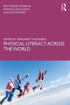 bokomslag Physical Literacy across the World