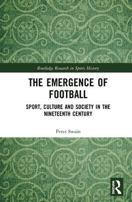 The Emergence of Football 1