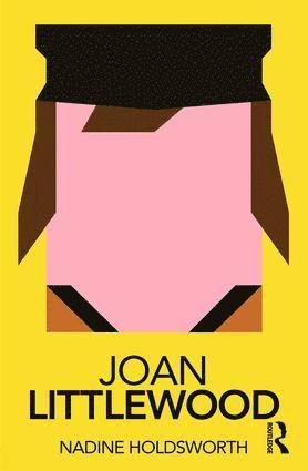 Nadine Holdsworth - Joan Littlewood, Häftad