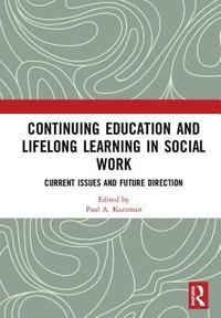 bokomslag Continuing Education and Lifelong Learning in Social Work