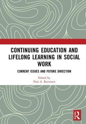 bokomslag Continuing Education and Lifelong Learning in Social Work