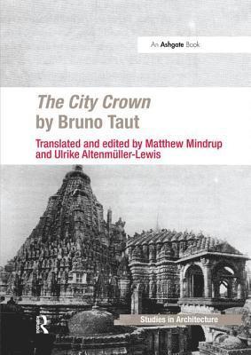 The City Crown by Bruno Taut 1