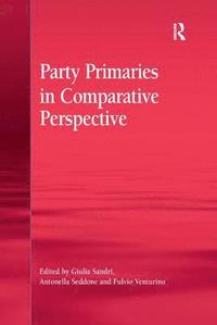 bokomslag Party Primaries in Comparative Perspective
