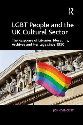 John Vincent - LGBT People and the UK Cultural Sector, Häftad