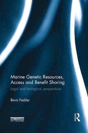 bokomslag Marine Genetic Resources, Access and Benefit Sharing