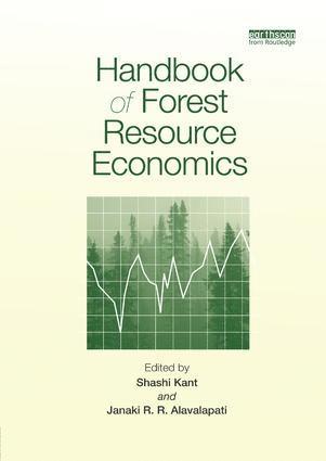 Shashi Kant, Janaki Alavalapati, Canada) Kant, Shashi (University of Toronto, Janaki (University of Florida) Alavalapati - Handbook of Forest Resource Economics, Häftad