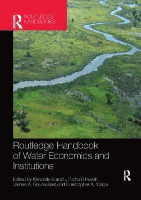 Routledge Handbook of Water Economics and Institutions 1