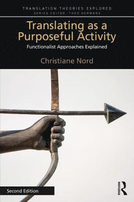 Translating as a Purposeful Activity 1