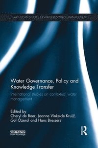 bokomslag Water Governance, Policy and Knowledge Transfer