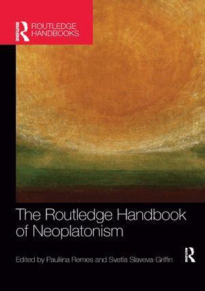 Svetla Slaveva-Griffin, Pauliina Remes - Routledge Handbook of Neoplatonism, Häftad