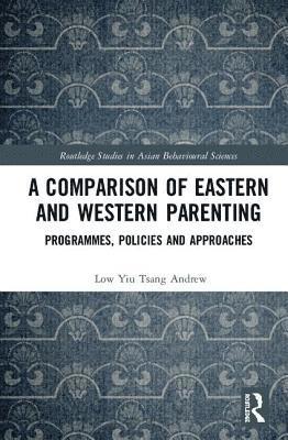 bokomslag Comparison of Eastern and Western Parenting