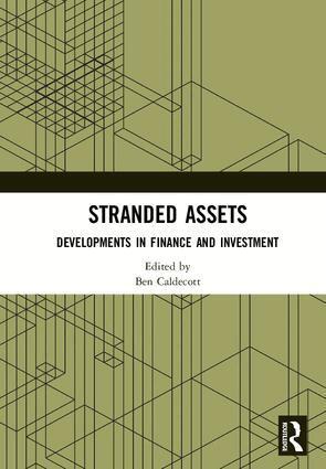 Ben Caldecott - Stranded Assets, Inbunden
