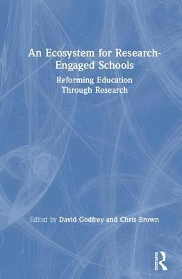 bokomslag An Ecosystem for Research-Engaged Schools