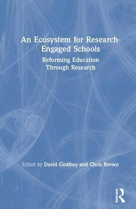 David Godfrey, Chris Brown - Ecosystem for Research-Engaged Schools, Inbunden