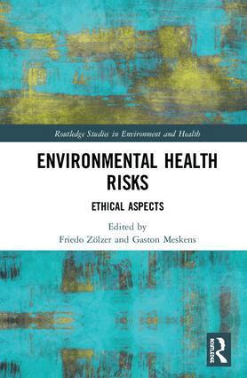 Friedo Zölzer, Gaston Meskens - Environmental Health Risks, Inbunden
