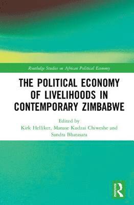 Political Economy of Livelihoods in Contemporary Zimbabwe 1