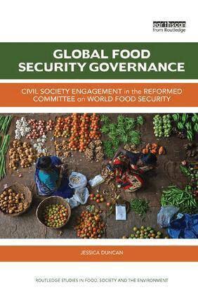 Jessica Duncan - Global Food Security Governance, Häftad