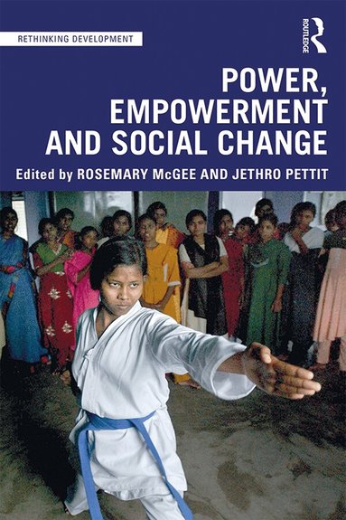 Rosemary McGee, Jethro Pettit - Power, Empowerment and Social Change, Häftad