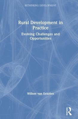 Willem van Eekelen, Willem Van Eekelen, Willem van Eekelen - Rural Development in Practice, Inbunden