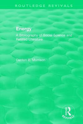 bokomslag Routledge Revivals: Energy (1975)