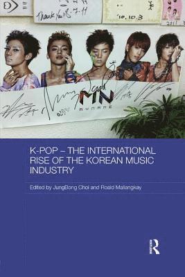 bokomslag K-pop - The International Rise of the Korean Music Industry