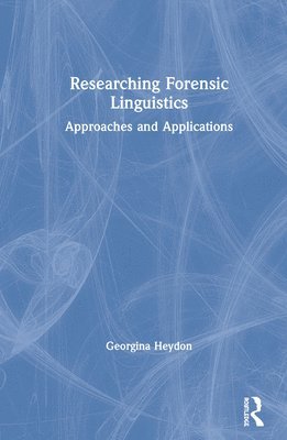 bokomslag Researching Forensic Linguistics