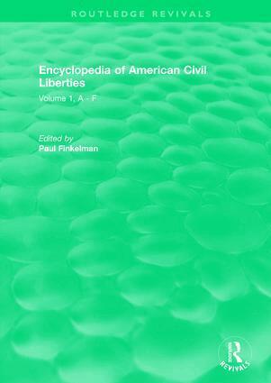 Paul Finkelman - Routledge Revivals: Encyclopedia of American Civil Liberties (2006), Inbunden