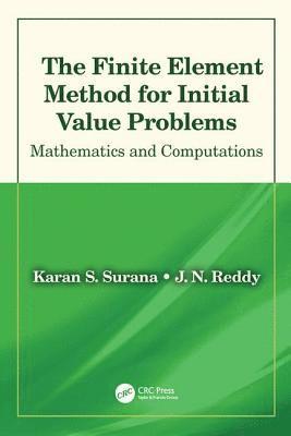 The Finite Element Method for Initial Value Problems 1