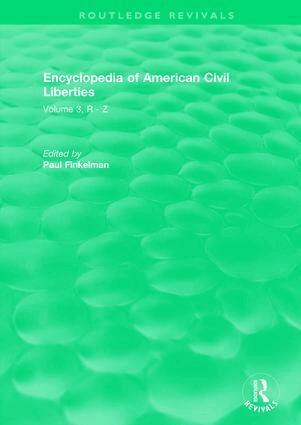 Paul Finkelman - Routledge Revivals: Encyclopedia of American Civil Liberties (2006), Inbunden