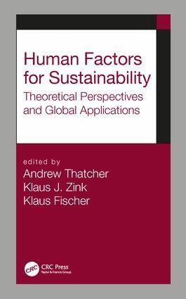 Andrew Thatcher, Klaus J. Zink, Klaus Fischer - Human Factors for Sustainability, Inbunden