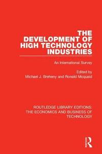 bokomslag The Development of High Technology Industries