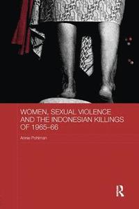 bokomslag Women, Sexual Violence and the Indonesian Killings of 1965-66