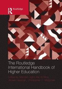 bokomslag The Routledge International Handbook of Higher Education