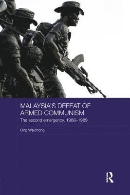 bokomslag Malaysia's Defeat of Armed Communism