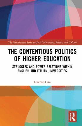 Lorenzo Cini - Contentious Politics of Higher Education, Inbunden