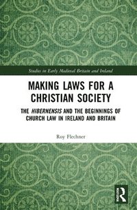 bokomslag Making Laws for a Christian Society
