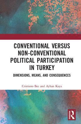 bokomslag Conventional Versus Non-conventional Political Participation in Turkey