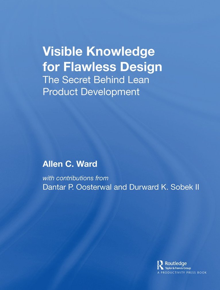 Visible Knowledge for Flawless Design 1