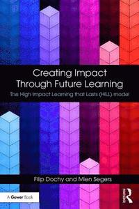 bokomslag Creating Impact Through Future Learning