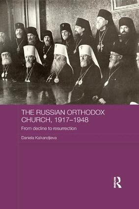 Daniela Kalkandjieva - Russian Orthodox Church, 1917-1948, Häftad