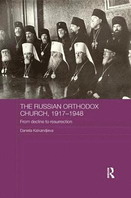 Daniela Kalkandjieva, Bulgaria) Kalkandjieva, Daniela (formerly Sofia University - Russian Orthodox Church, 1917-1948, Häftad