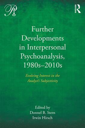 bokomslag Further Developments in Interpersonal Psychoanalysis, 1980s-2010s