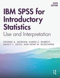 bokomslag IBM SPSS for Introductory Statistics