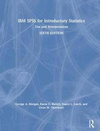 bokomslag IBM SPSS for Introductory Statistics: Use and Interpretation