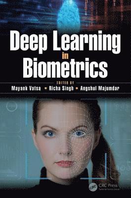 bokomslag Deep Learning in Biometrics