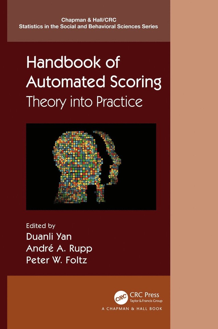 Duanli Yan, André A. Rupp, Peter W. Foltz, Andre A. Rupp, André a. Rupp - Handbook of Automated Scoring, Inbunden