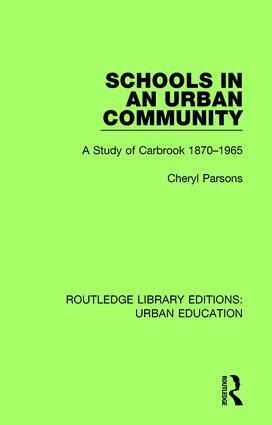 Cheryl Parsons - Schools in an Urban Community, Inbunden